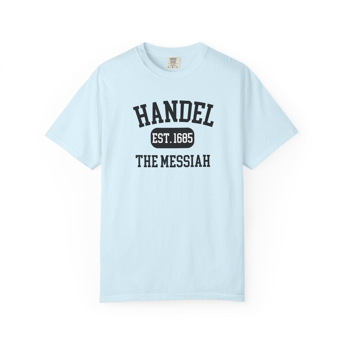 HANDEL - THE MESSIAH ⎪Classical Music T-Shirt "Varsity Style"
