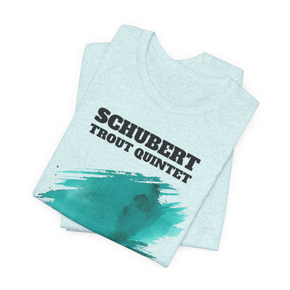 Schubert Trout Quintet Classical Music T-Shirt