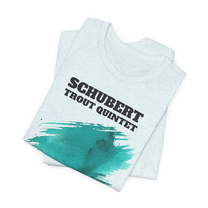 Schubert Trout Quintet Classical Music T-Shirt